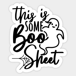 Boo Sheet Funny Halloween Saying Sticker